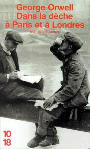 George Orwell: Dans la dèche à Paris et à Londres (French language, 2001)