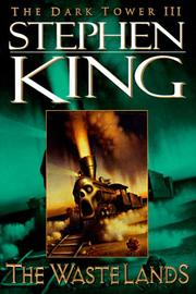 Stephen King: The Waste Lands (The Dark Tower, Book 3) (Paperback, 1997, Plume)