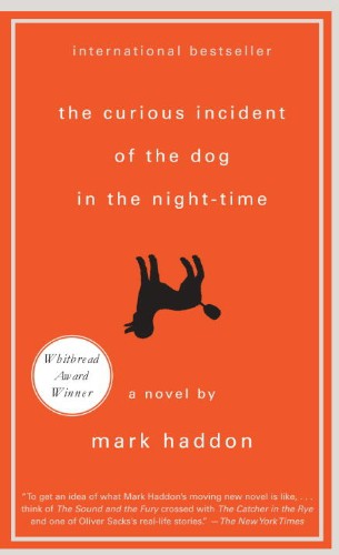 Mark Haddon: The Curious Incident of the Dog in the Night-Time (2003, Vintage Books, Brand: Vintage Books USA)