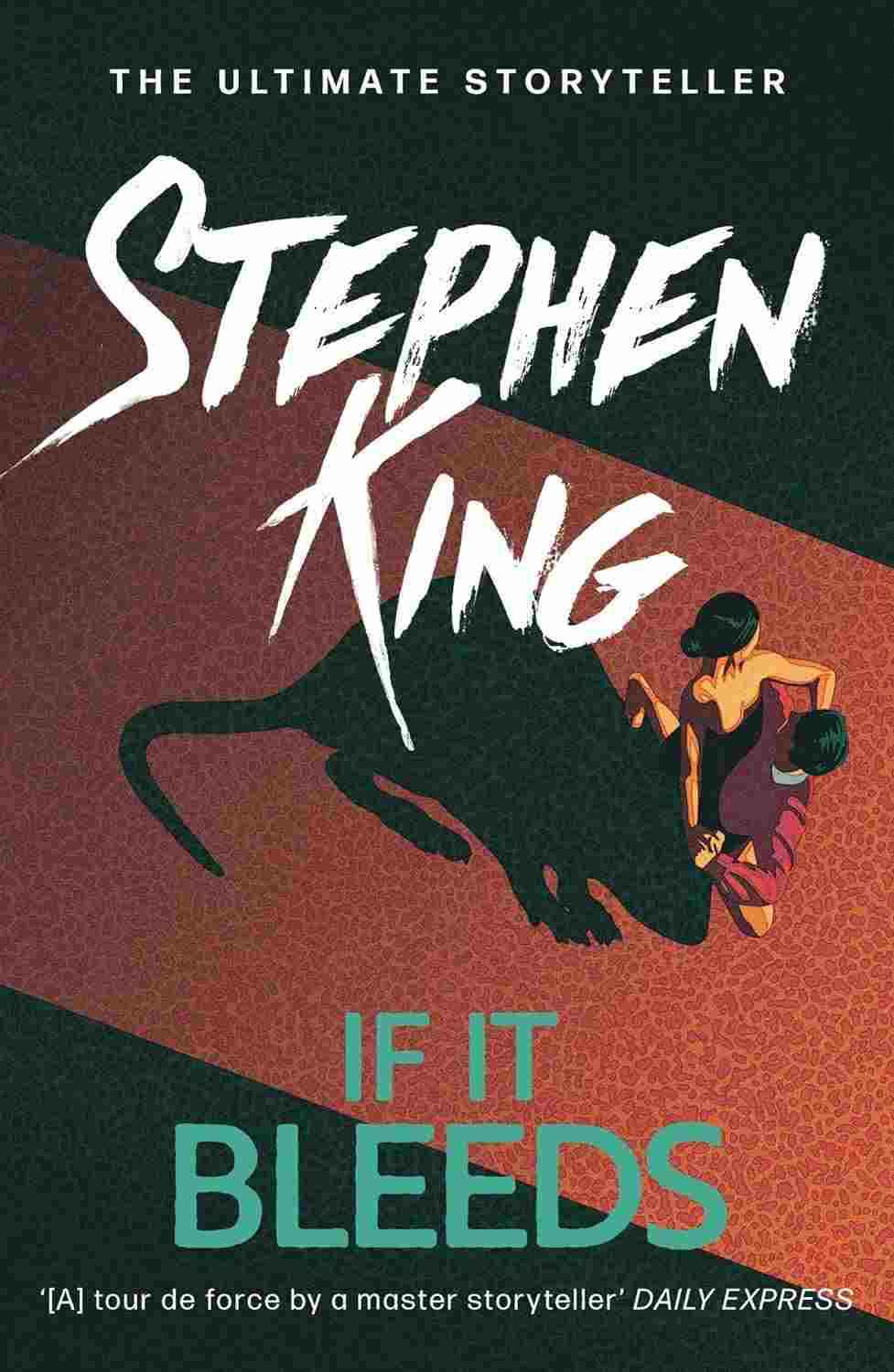 Stephen King(duplicate): If It Bleeds (Paperback, 2021, Hodder Paperbacks)