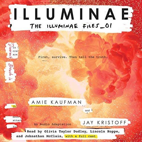 Jay Kristoff, Full Cast, Matthew Frow, Amie Kaufman, Olivia Taylor Dudley, Lincoln Hoppe, Johnathan McClain, Kimberly Farr (Narrator), Donnabella Mortel, Ryan Gesell, Sile Bermingham, Beata Pozniak, Jolene Kim, Emma Bering: Illuminae (AudiobookFormat, 2015, Listening Library (Audio))