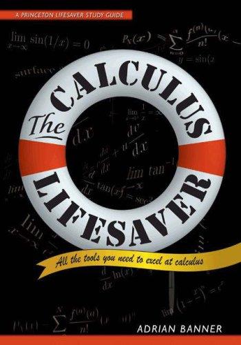 Adrian Banner: The Calculus Lifesaver (Hardcover, 2007, Princeton University Press)