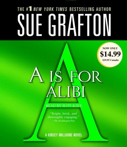 Sue Grafton: A Is for Alibi (Kinsey Millhone Mysteries) (AudiobookFormat, 2007, RH Audio)