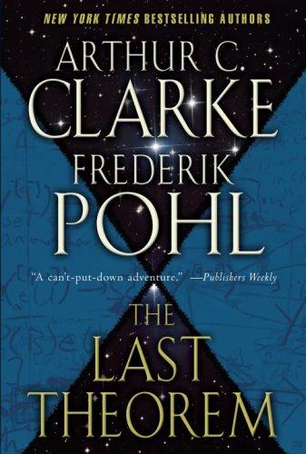 Arthur C. Clarke, Greg Keyes: The Last Theorem (Paperback, 2009, Del Rey)