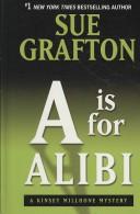 Sue Grafton: A is for Alibi. (2008, Thorndike)