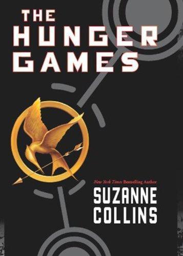 Suzanne Collins: The Hunger Games (Hardcover, 2008, Scholastic Press)