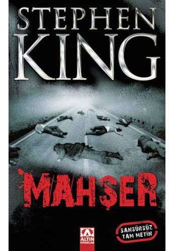 Stephen King, Empty Author: Mahser- Sansursuz Tam Metin (Paperback, 2012, Altin Kitaplar)