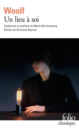 Virginia Woolf: Un lieu à soi (French language, 2016, Folio Classique)