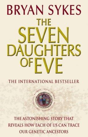 Bryan Sykes: The Seven Daughters of Eve (Paperback, 2002, Corgi Adult)