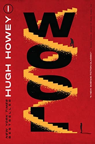 Hugh Howey, Hugh Howey (duplicate): Wool (2020, Houghton Mifflin Harcourt Publishing Company)