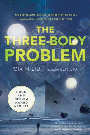 Ken Liu, Liu Cixin: Three-Body Problem (2014, Doherty Associates, LLC, Tom)