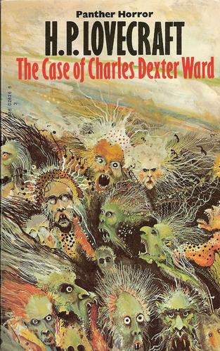 Howard Phillips Lovecraft: The case of Charles Dexter Ward (1973, Panther Books)