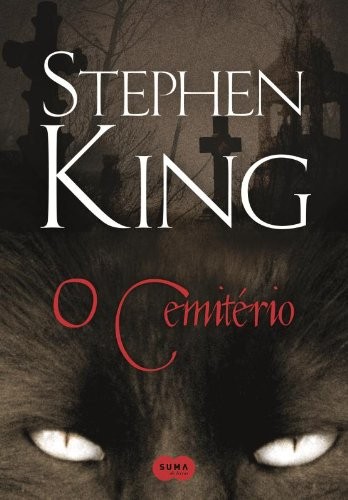 Stephen King, Michael C. Hall: O Cemitério (Portuguese language, 2015, Suma de Letras)