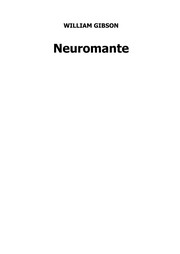 William Gibson: Neuromante (Spanish language, 2006, Minotauro)