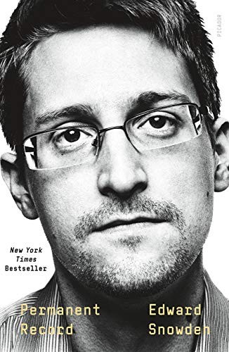 Edward Snowden: Permanent Record (2020, Picador)