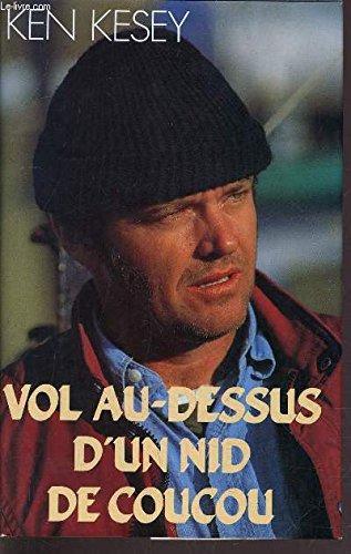 Ken Kesey: Vol au-dessus d'un nid de coucou (French language, 1990)