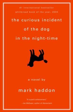 Mark Haddon: The Curious Incident of the Dog in the Night-Time (2004, Random House)