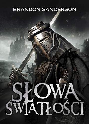 Empty Author, Kate Reading, Michael Kramer: Słowa światłości (Paperback, Polish language, 2016, Wydawnictwo Mag)