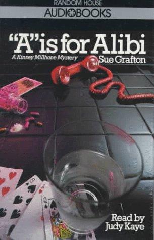 Sue Grafton: A is for Alibi (Sue Grafton) (1990, Random House Audio)